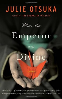 Book cover of When the Emperor was Divine by Julie Otsuka