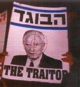 A poster of Rabin proclaiming him a traitor to Israel.