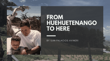 From Huehuetenango to Here