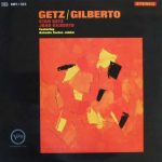 Album cover of Getz/Gilberto by Stan Getz and Joao Gilberto featuring Carlos Jobim