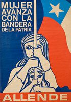 Mujer avanza con la bandera dela patria” (“Women Advance with the Flag of the Motherland”) (1970). la Unidad Popular (Popular Unity), Chile. Courtesy of Centro de Documentación Salvador Allende.