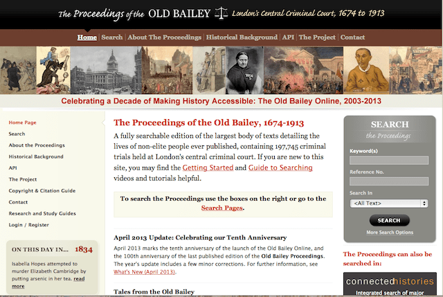 The Old Bailey Proceedings Online makes available a fully searchable, digitised collection of all surviving editions of the Old Bailey Proceedings from 1674 to 1913, and of the Ordinary of Newgate's Accounts between 1676 and 1772.