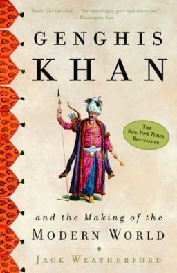 genghis khan and the making of the modern world quotes