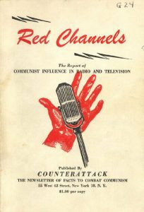 Cover of Red Channels, a pamphlet-style book issued by the journal Counterattack in 1950. Via Wikipedia.