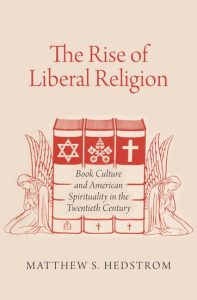 The Rise of Liberal Religion book cover