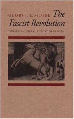 Mosse Fascist Revolution