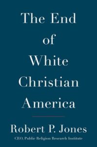 the-end-of-white-christian-america-9781501122293_lg