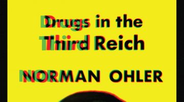 Book cover of Blitzed: Drugs in the Third Reich by Norman Ohler
