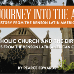 The Catholic Church and the Dirty War: Documents from the Benson Latin American Collection