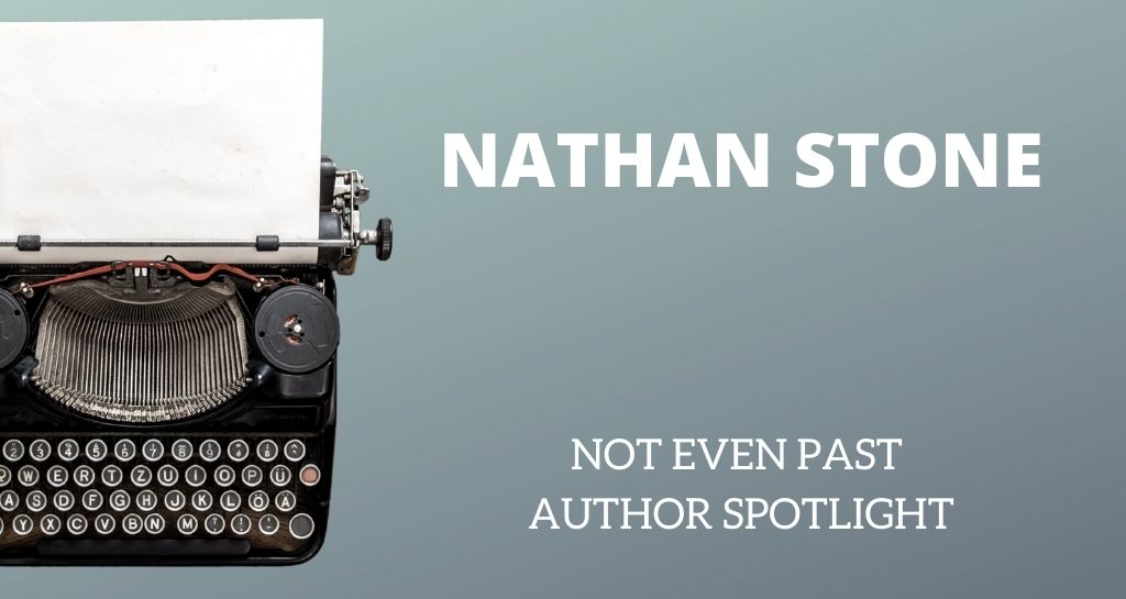 NEP Author Spotlight – Nathan Stone