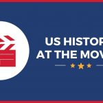 US History at the Movies