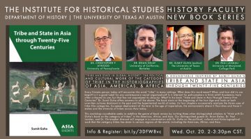IHS Book Talk: "'Tribe and State in Global History': The Political and Cultural Work of the Category of Tribe in the Historiographies of Asia, Americas, and Africa," by Sumit Guha, University of Texas at Austin