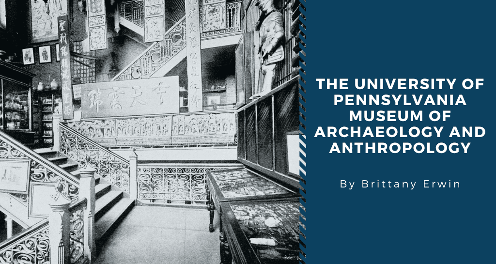 Digital Archive Review: The University of Pennsylvania Museum of Archaeology and Anthropology