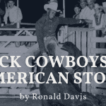 Black Cowboys: An American Story