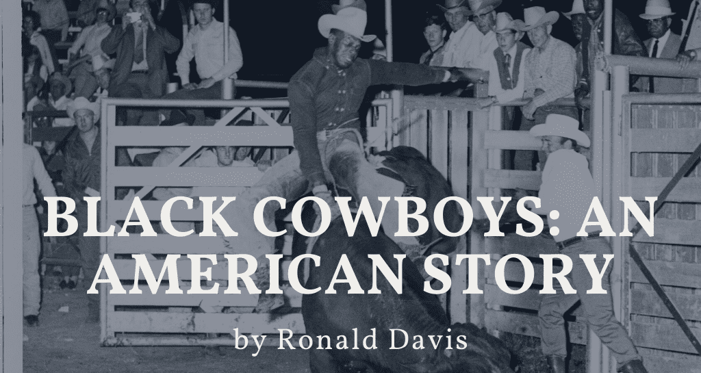 Black Cowboys: An American Story