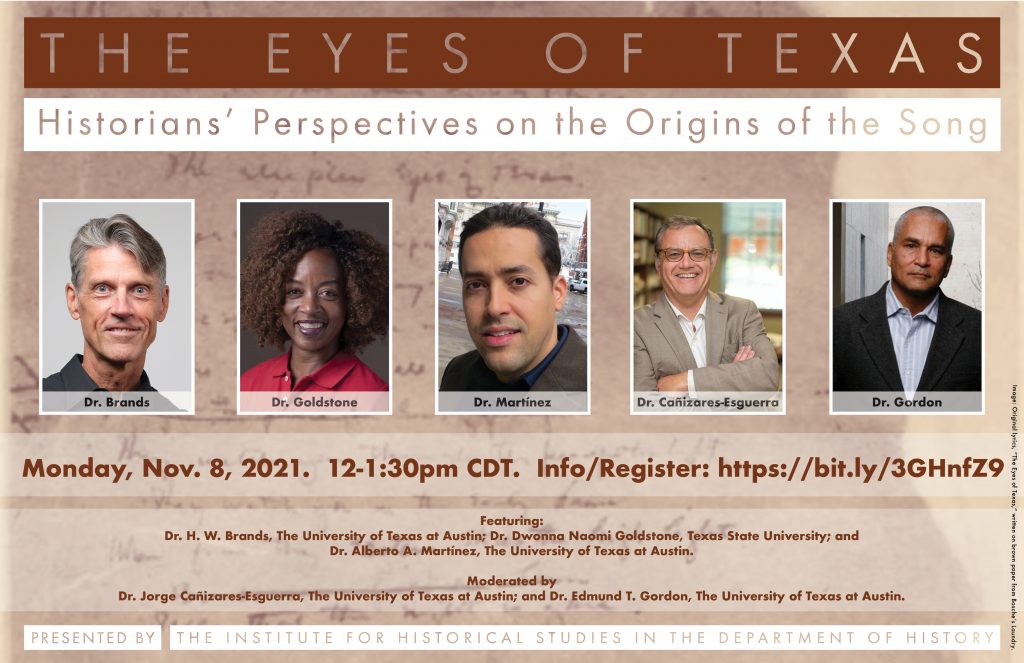 IHS Roundtable: 'The Eyes of Texas': Historians’ Perspectives on the Origins of the Song