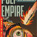 Review of Pulp Empire: The Secret History of Comic Book Imperialism (2021)