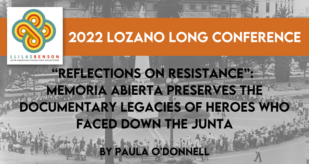 “Reflections on Resistance”: Memoria Abierta preserves the documentary legacies of heroes who faced down the junta