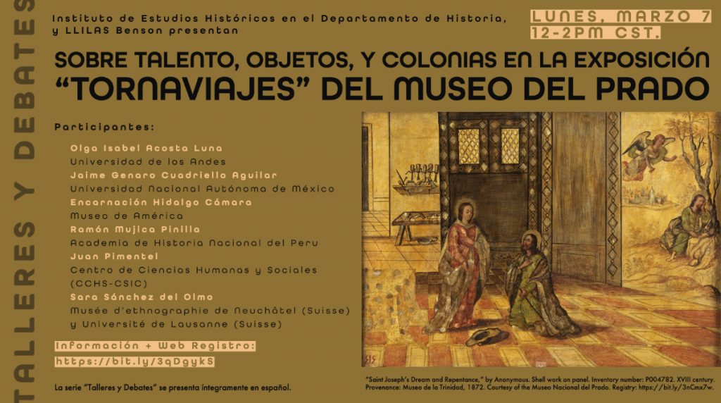 IHS Talleres y Debates: "Sobre Talento, Objetos, y Colonias en la Exposición 'Tornaviaje' del Museo del Prado" 