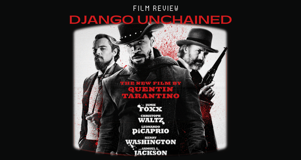 Quentin Tarantino's Django Unchained - Not Even