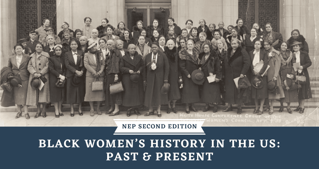 Black Women’s History in the US: Past & Present
