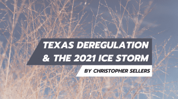 IHS Climate in Context - Texas Deregulation and the 2021 Ice Storm