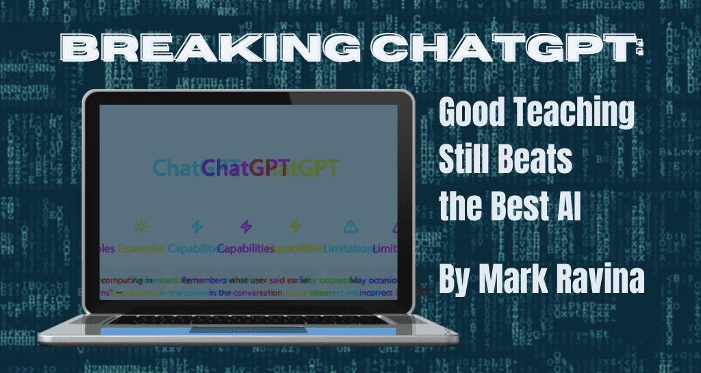 banner image for Breaking ChatGPT: Good Teaching Still Beats the Best AI