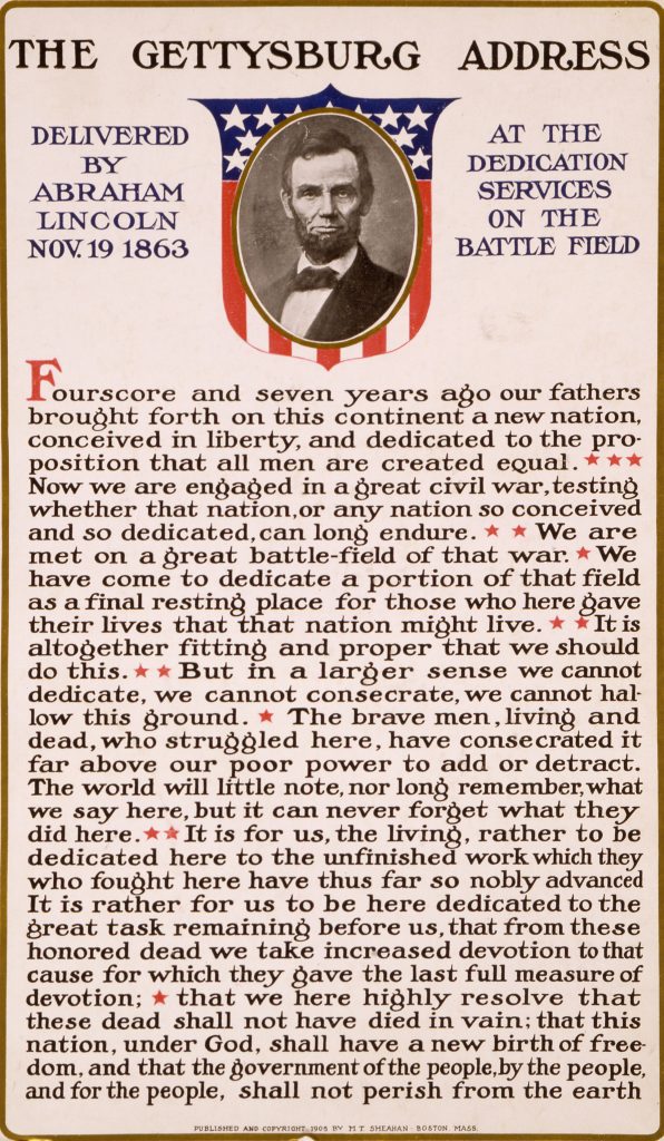 This early 20th century poster reproduces the text of the Gettysburg Address.