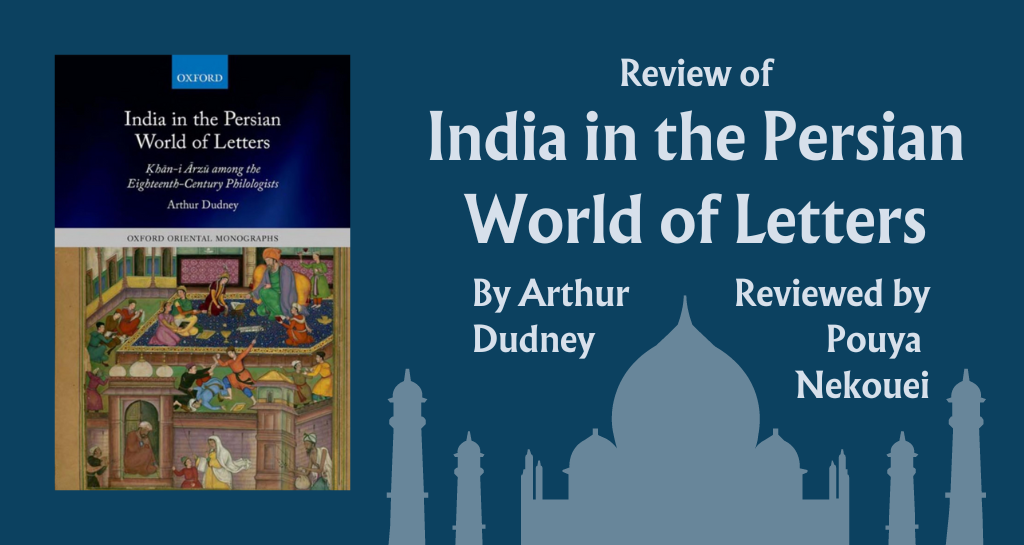 Banner image for Review of India in the Persian World of Letters by Arthur Dudney (2022)