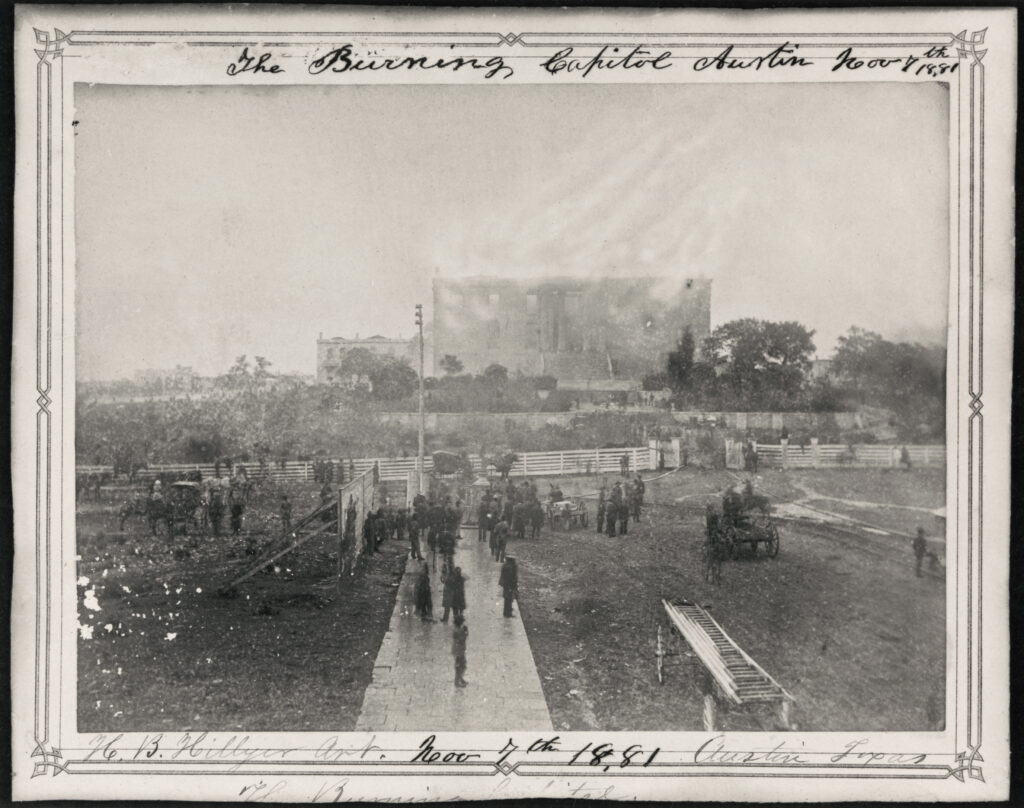The Burning Capitol, Austin Nov. 7th, 1881. 

