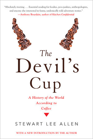 book cover for "the devil's cup: a history of the world according to coffee." 