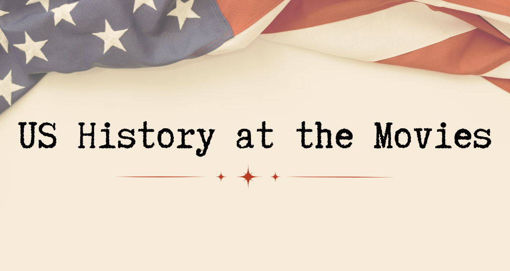 banner image for US history at the movies