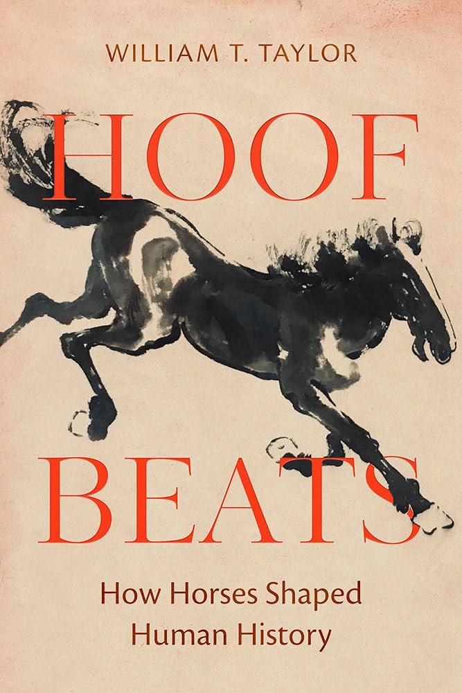 Book cover of Hoof Beats: How Horses Shaped Human History 