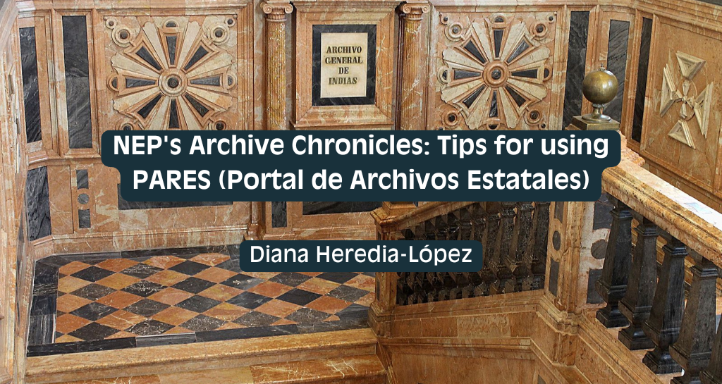 Banner for "Tips for using PARES (Portal de Archivos Estatales)"