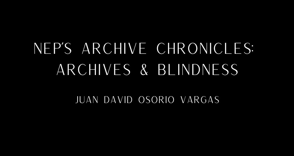 Banner for "Archives and Blindness"
