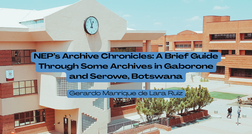 Banner for A Brief Guide Through Some Archives in Gaborone and Serowe, Botswana