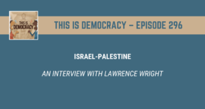 This is Democracy – Israel-Palestine