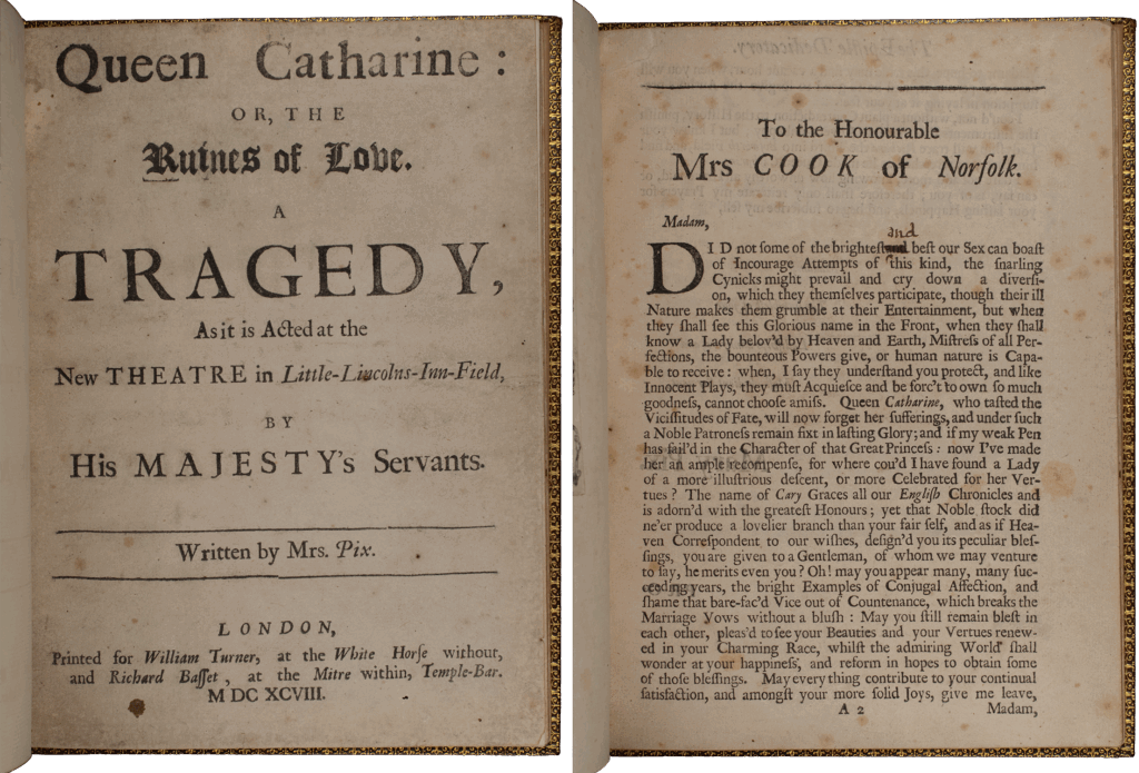 Title-page and sig. A2r with handwritten correction from Mary Pix, Queen Catharine; or, the Ruines of Love