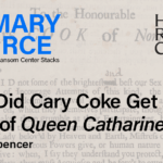 Banner for How did Cary Coke get her copy of Queen Catharine?