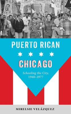 Puerto Rican Chicago (2022) book review