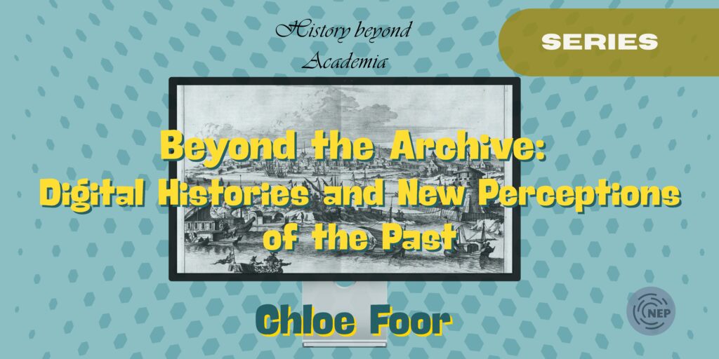 Banner for Beyond the Archive: Digital Histories and New Perceptions of the Past 
