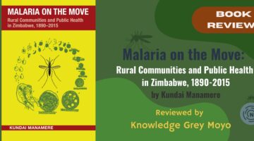 banner for Malaria on the move book review by Knowledge Moyo