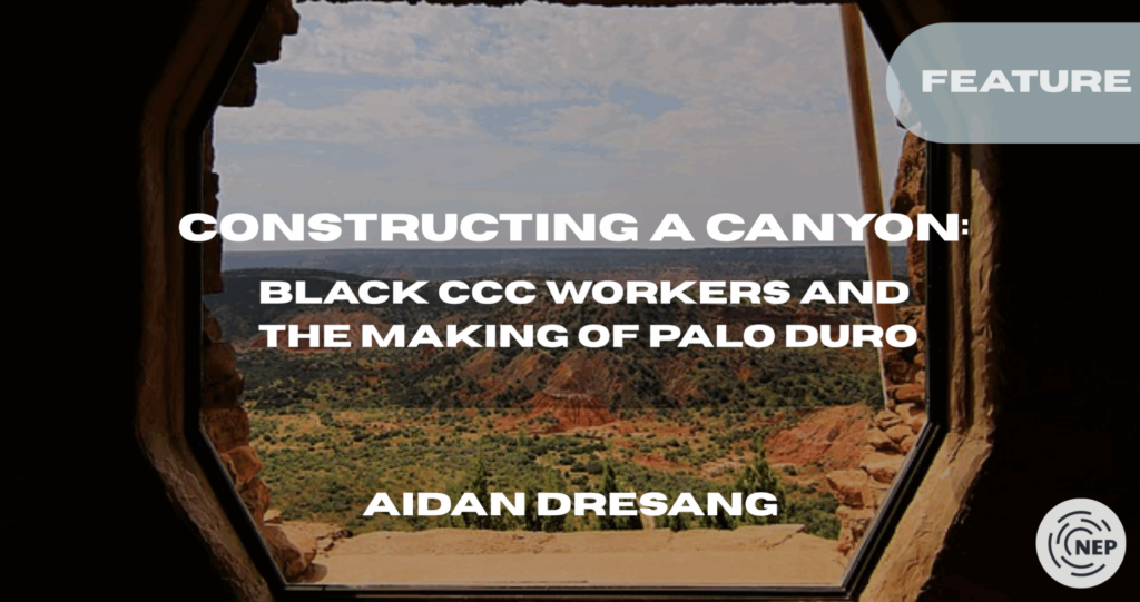 Constructing a Canyon: Black CCC Workers and The Making of Palo Duro banner