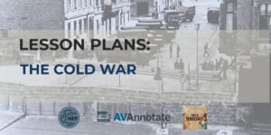 Lesson Plans: The Cold War