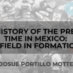 Banner for The History of the Present Time in Mexico by Josúe Portillo Motte