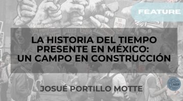 Portada de la Historia del Tiempo Presente por Josué Portillo Motte